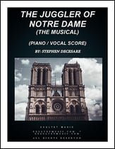 The Juggler Of Notre Dame: the musical (Piano/Vocal Score) SATB Vocal Score cover